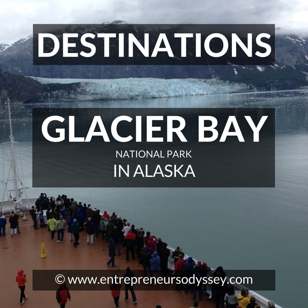 Destination A glimpse of GLACIER BAY in Alaska