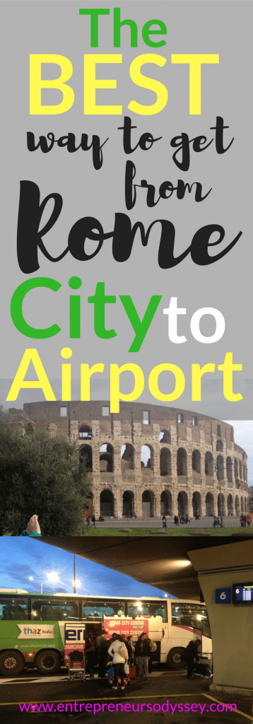 The best way to get from Rome city to airport